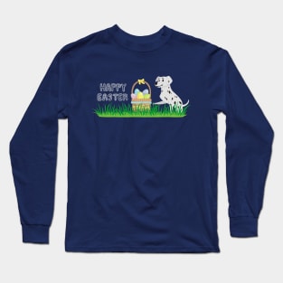 Happy Easter with Basket Full of Eggs on Grass and Dalmatian Dog Long Sleeve T-Shirt